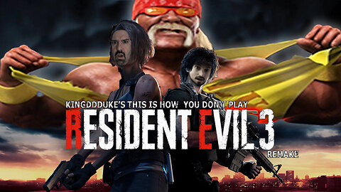 This is How You DON'T Play Resident Evil 3 Remake - Death & Reload Edition - KingDDDuke TiHYDP # 234