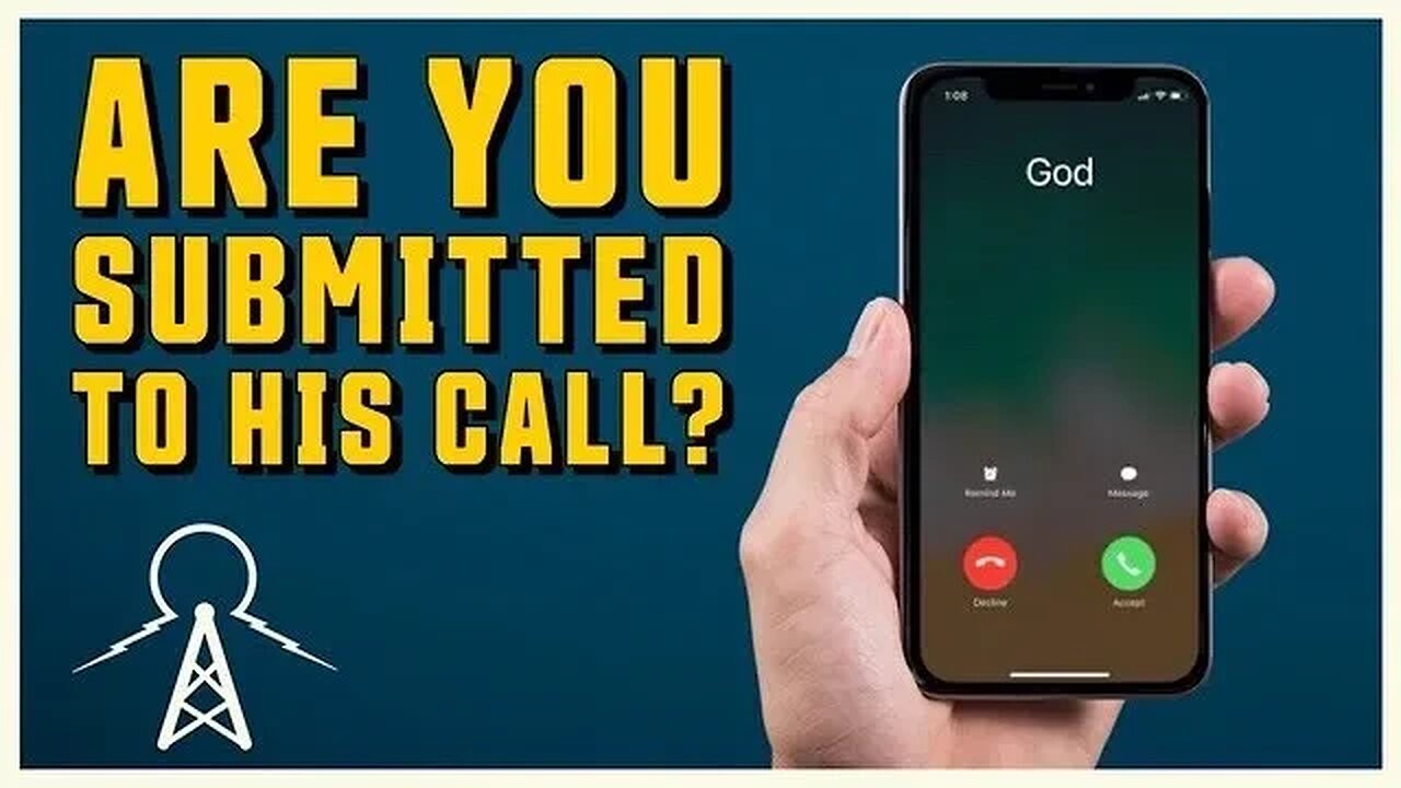 Are You Submitted to His Call