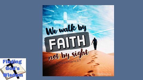 Walk by Faith