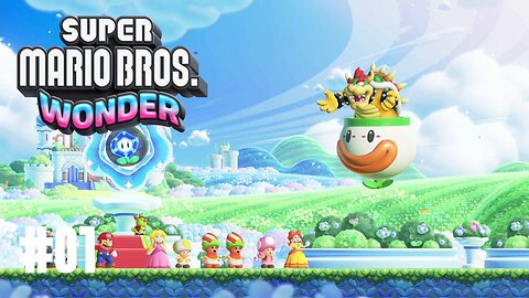 Super Mario Bros. Wonder - Part 1: A New Adventure