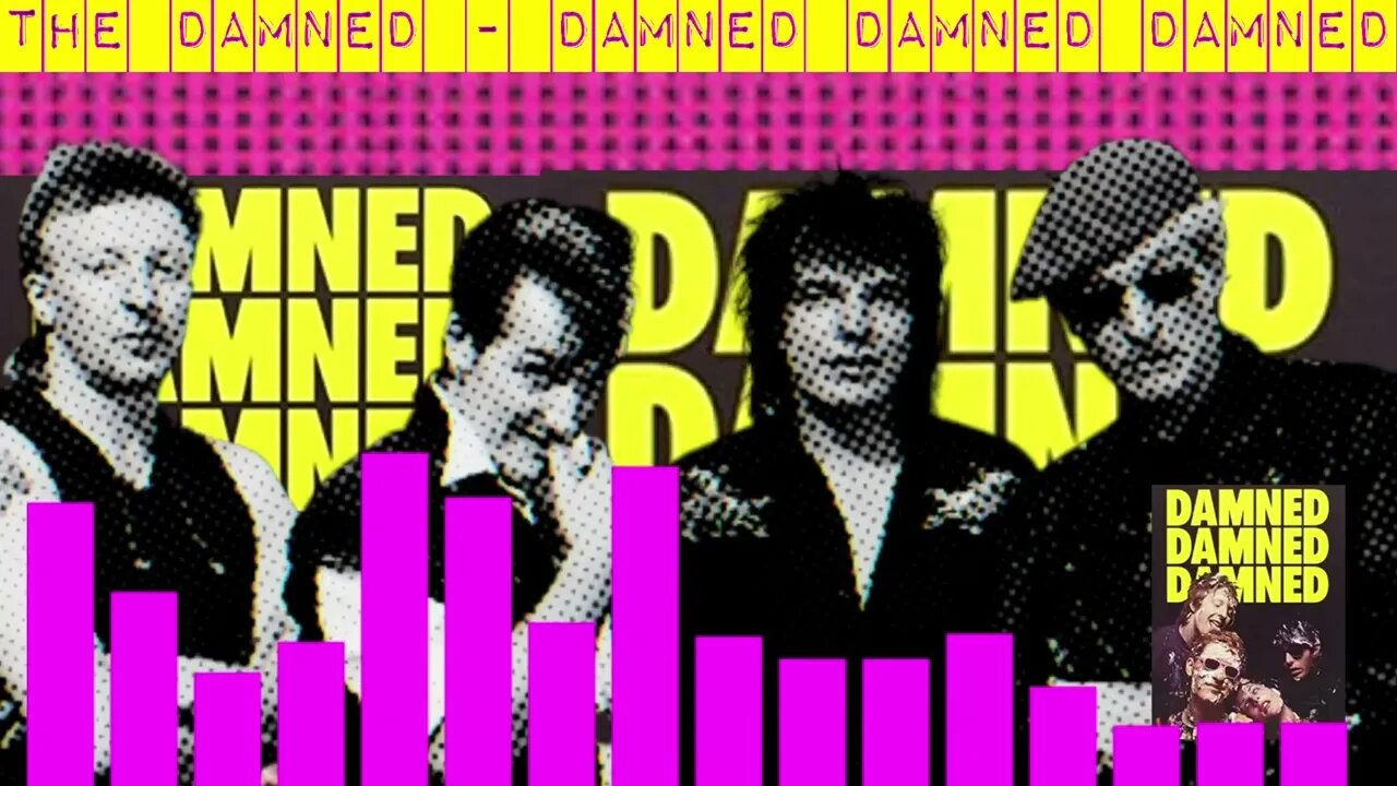 Beyond Taboos- The Damned's Album that Defied Conventions Damned Damned Damned
