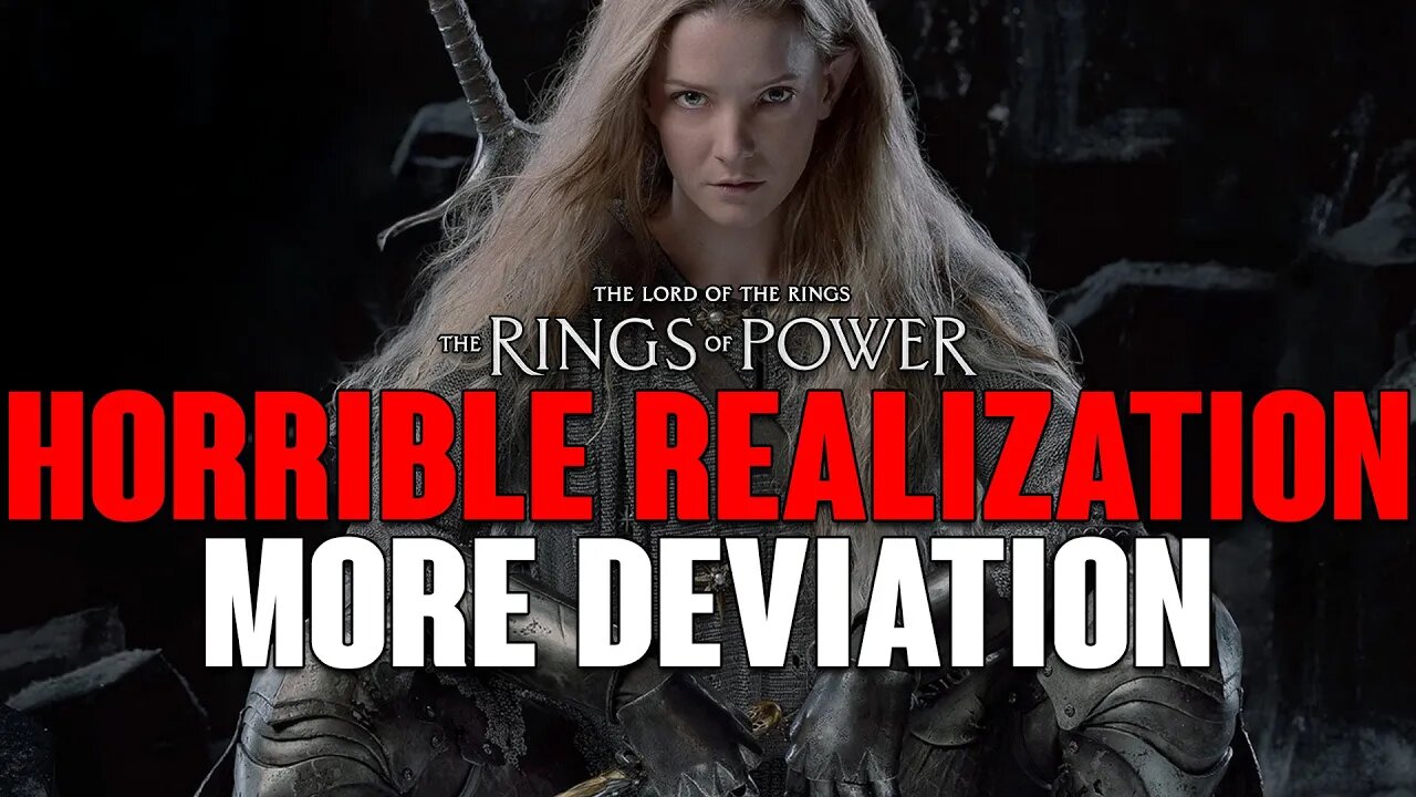 Rings of Power: HORRIBLE Realization & MORE Deviation From Canon, How Much WORSE Can It Get?