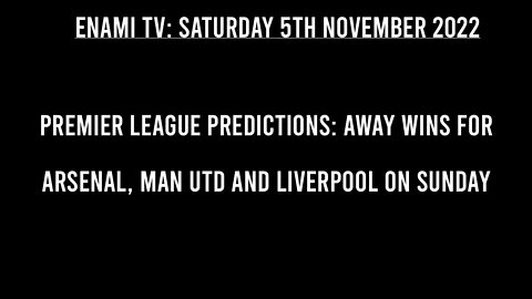 Super 6 Sunday Premier League predictions: Away wins for Arsenal, Man Utd and Liverpool.