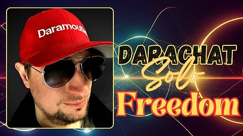 Darachat Solo: Freedom