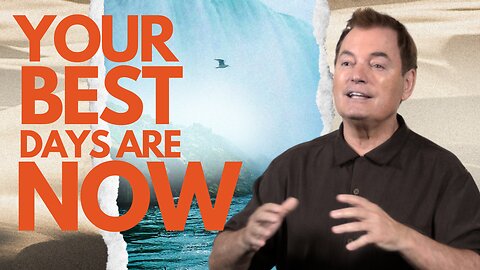 Episode 3: Your Best Days are Now