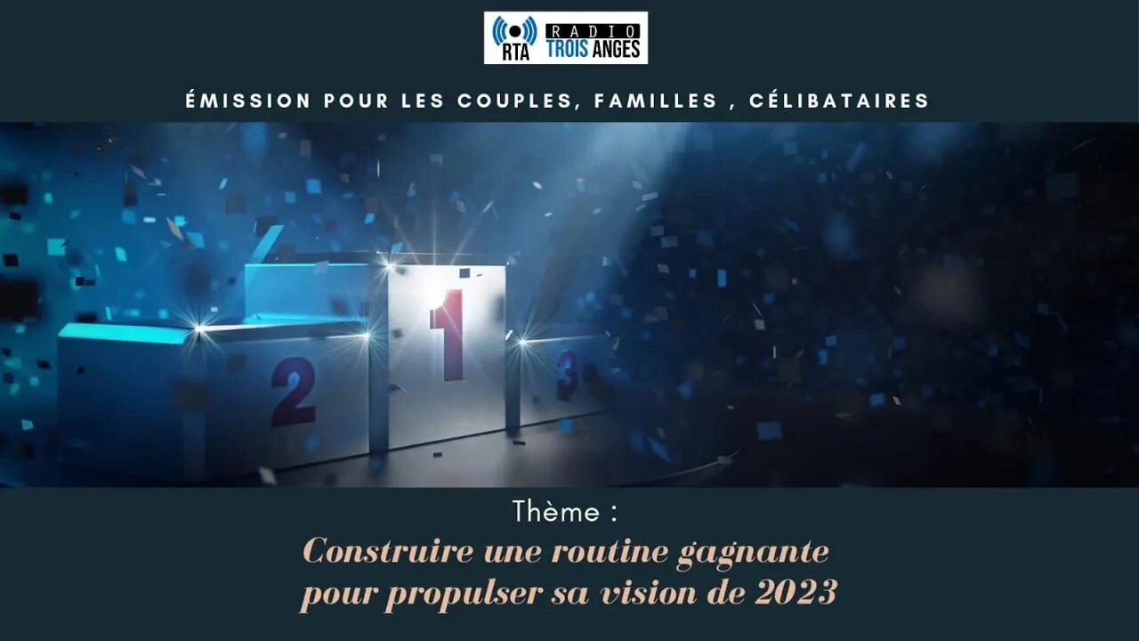 RTA - Construire une routine gagnante pour propulser sa vision de 2023