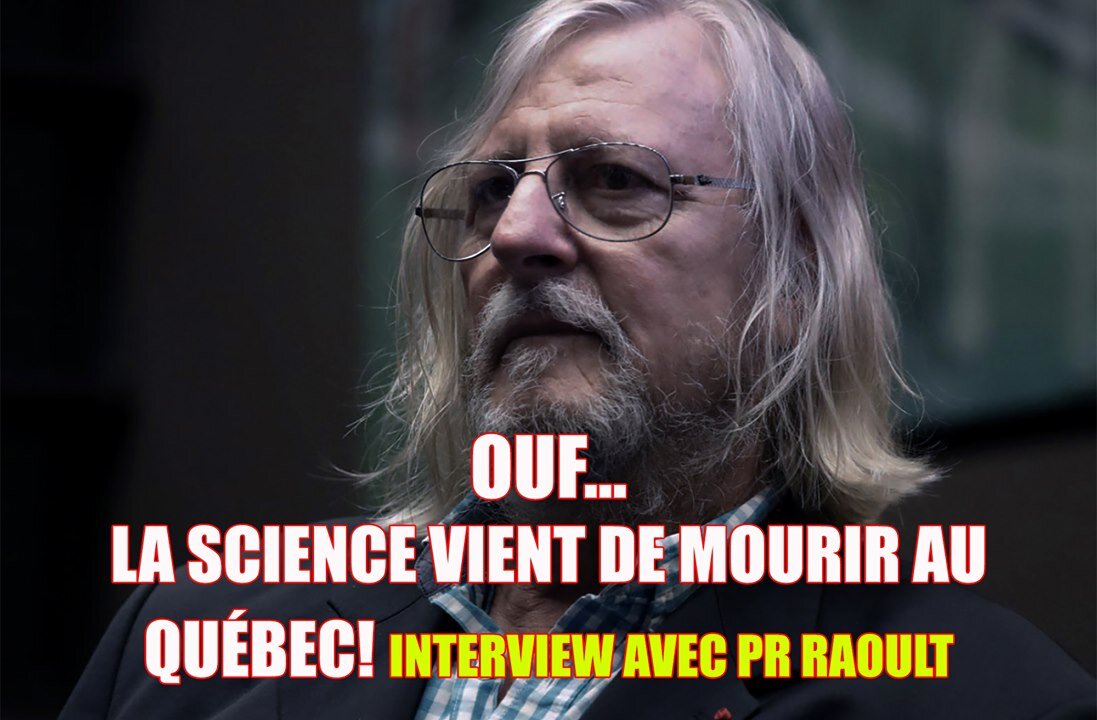 OUFFF! LA SCIENCE VIENT DE MOURRIR AU QUÉBEC!!!