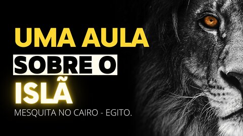 Ataides pelo mundo - EGITO - Uma aula sobre o Islã - Mesquita Mohammad Ali - Cairo
