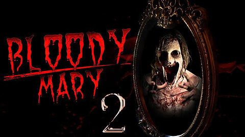 Bloody Mary returns