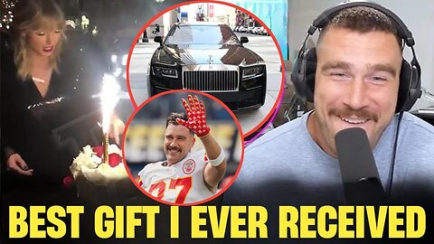 Travis Kelce's 35th Birthday: Taylor Swift's LUXURY Gift Unveiled on New Heights Podcast!