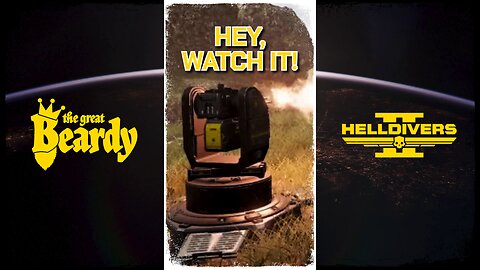 Hey, WATCH IT! // Beardy Highlights // Helldivers 2 // Short 24
