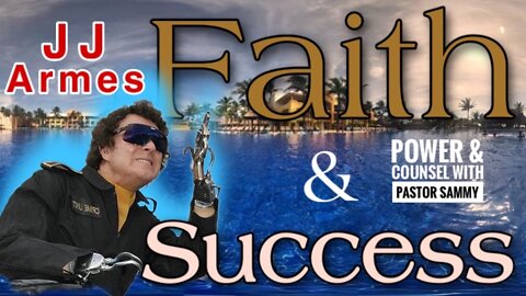 JJ Armes : A Tribute to a man of Extravagant Success & Faith