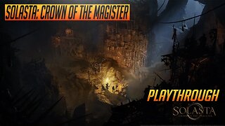 Solasta: Crown of the Magister - Playthrough and Live Review