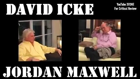 Jordan Maxwell & David Icke - The Future of Planet Earth