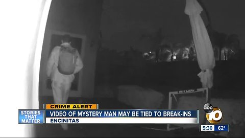 Video of mystery man may be tied to Encinitas break-ins