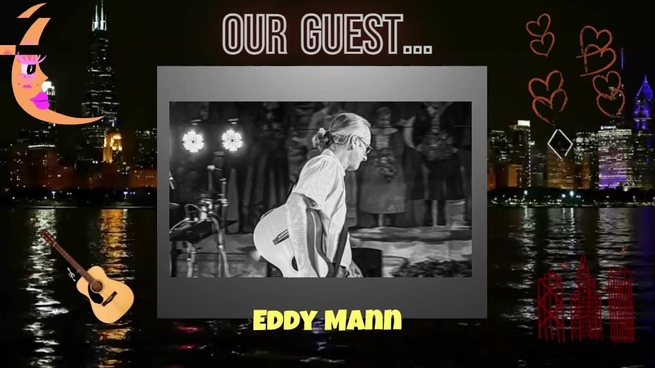 Eddy Mann | Music Monday | Sandra 9:00 pm EST