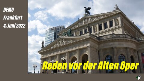 Frankfurt - Reden an der Alten Oper - 04.06.2022