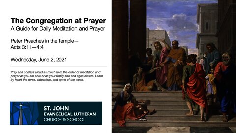 Peter Preaches in the Temple—The Congregation at the Prayer for June 2, 2021
