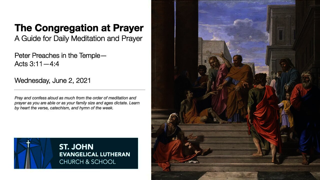 Peter Preaches in the Temple—The Congregation at the Prayer for June 2, 2021