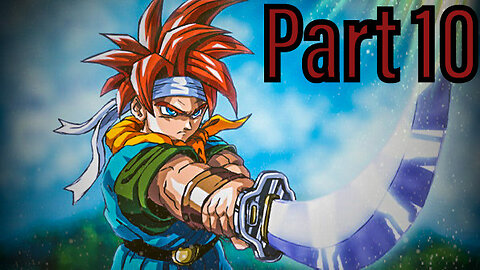 Chrono Trigger Walkthrough Part 10 "The Masamune-600AD" (No Commentary)