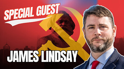 The Queering of the American Child | Dr. James Lindsay (Special Guest) | 09/18/24 LIVE