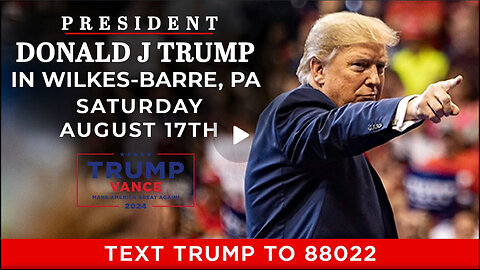 LIVE: President Trump in Wilkes-Barre, PA