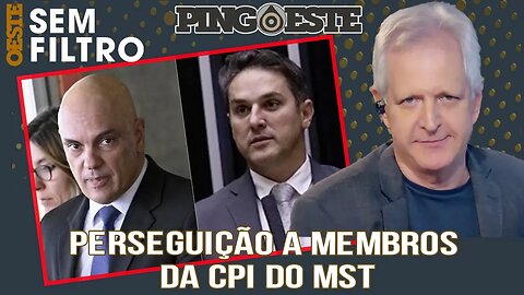 Estão preparando uma perseguição para membros da CPI do MST [AUGUSTO NUNES]