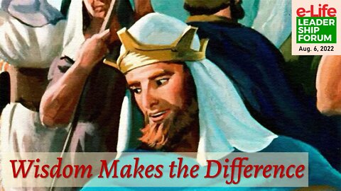 Wisdom Makes the Difference