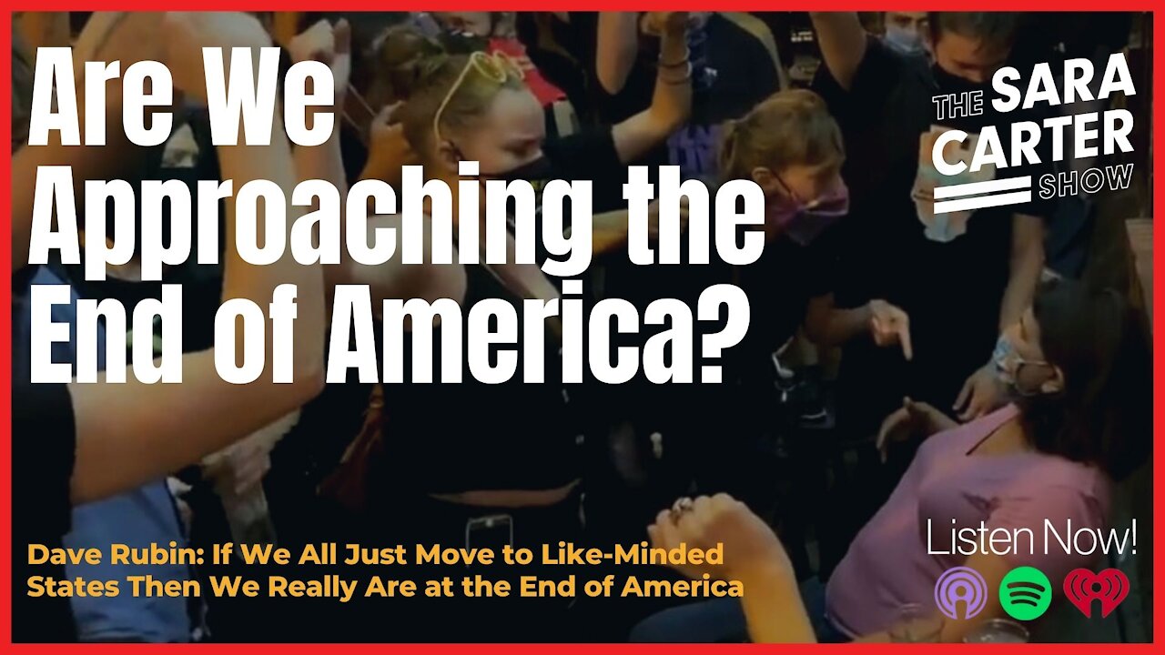 Sara and Dave Rubin Discuss Whether We're Nearing the End of America