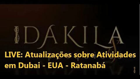Fique por dentro das novidades sobre Dubai, Ratanabá, e Dakila Pesquisas nos EUA (Retransmissão)