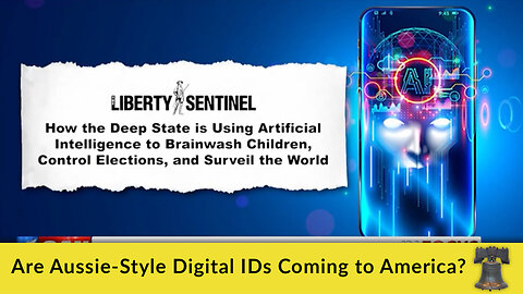 Are Aussie-Style Digital IDs Coming to America?