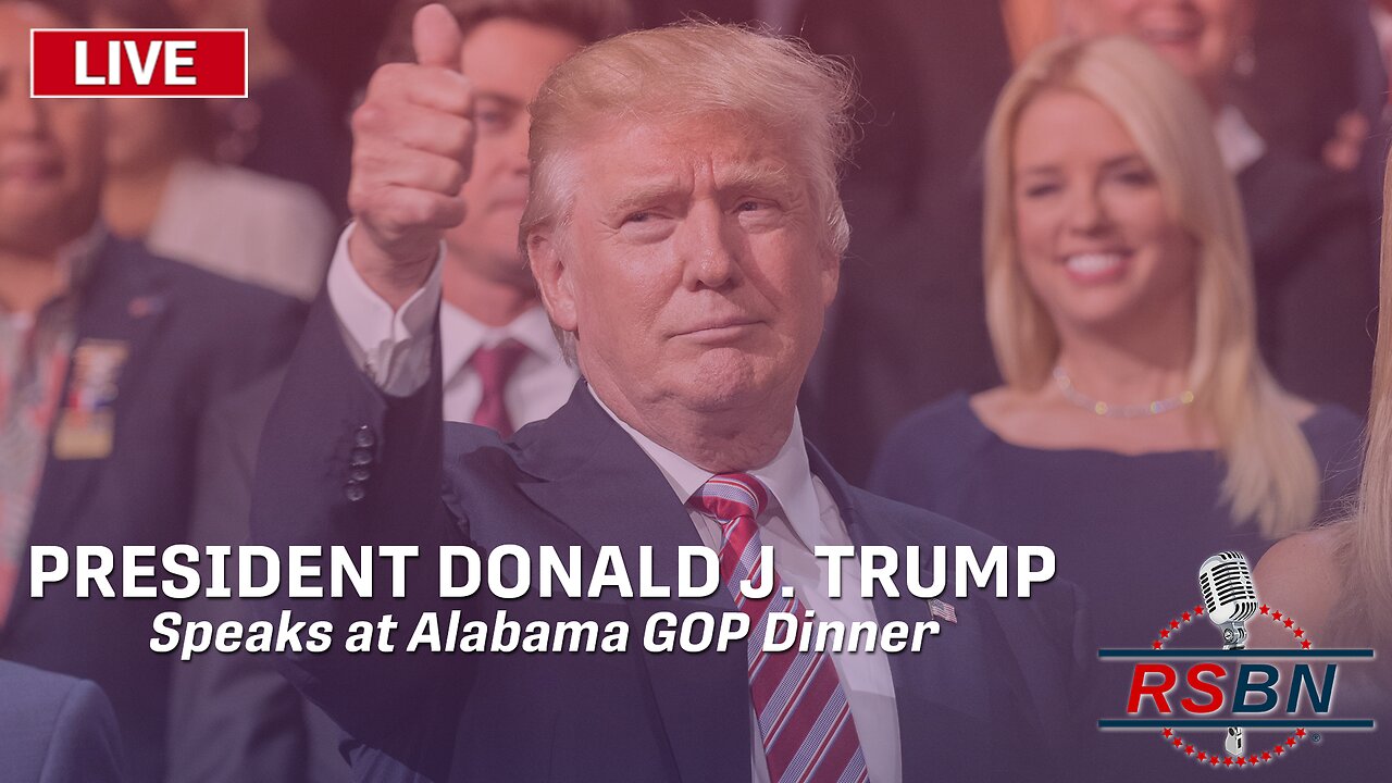 LIVE: President Donald J. Trump Speaks at Alabama GOP Dinner - 8/4/2023