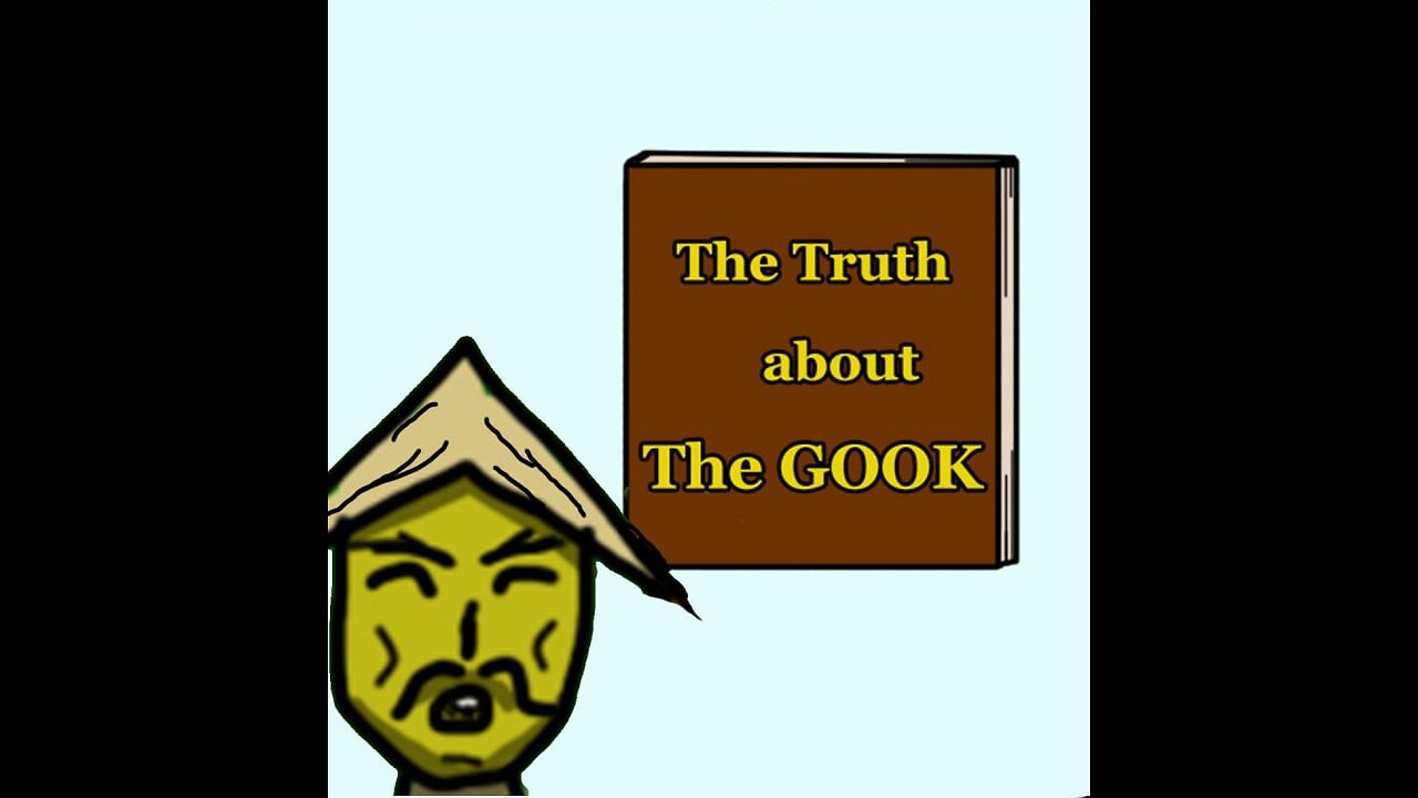 The Truth about the word "Gook"