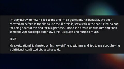 my (F21) ex-situationship cheated on his (M21) new girlfriend with me.