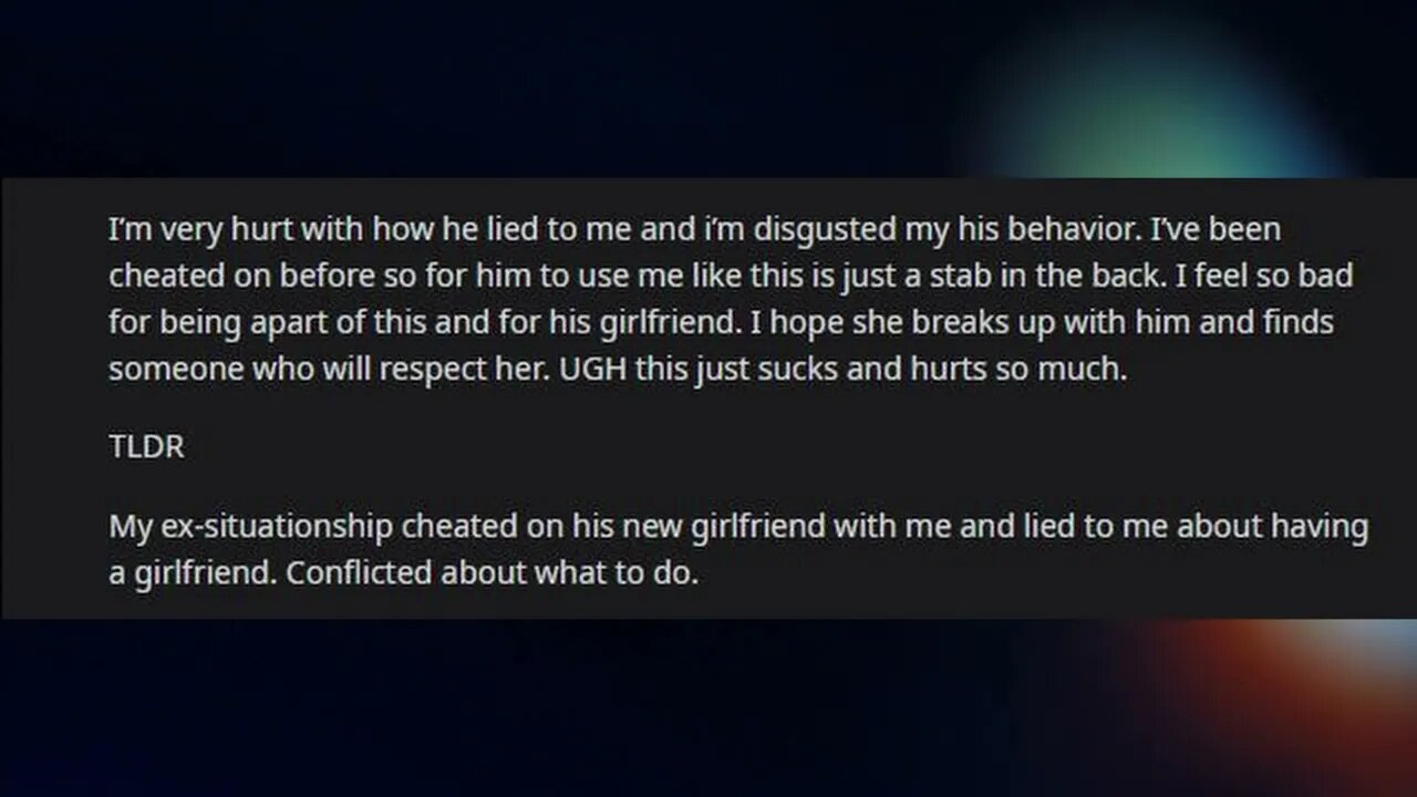 my (F21) ex-situationship cheated on his (M21) new girlfriend with me.
