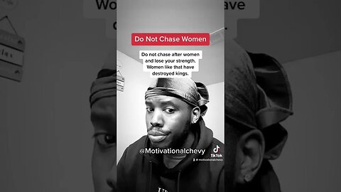 Do not chase women! Don’t Do it. (Proverbs 31:3-6)