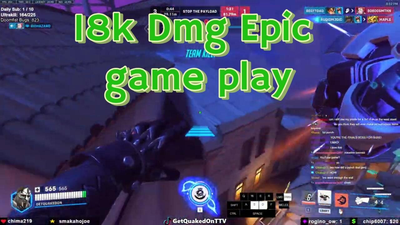 18K DMG Doomfist Gameplay! GetQuakedOn
