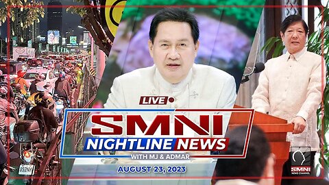 LIVE: SMNI Nightline News with Admar Vilando & MJ Mondejar | August 24, 2023