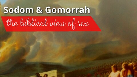 The truth about Sodom and Gomorrah