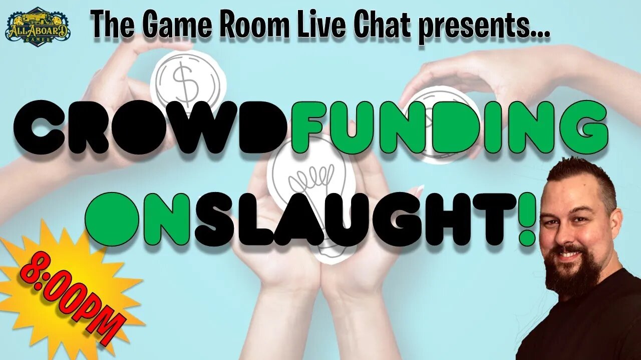 The AllAboard Game Room | Crowdfunding Onslaught!