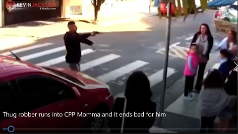 Thug robber runs into CPP Momma