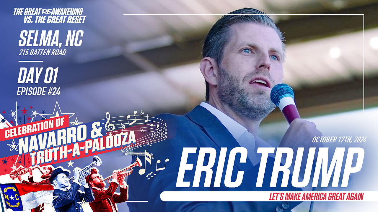 Eric Trump | Eric Trump Joins Clay Clark’s Selma, NC ReAwaken America Tour