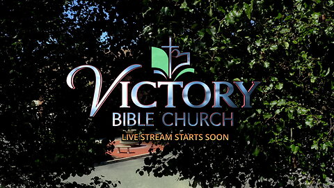 Victory Bible Church Oct 13, 2024