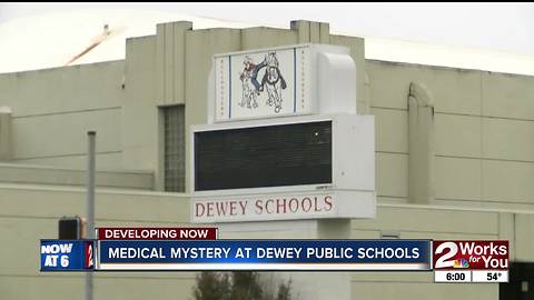Medical mystery affecting students at Dewey Public Schools
