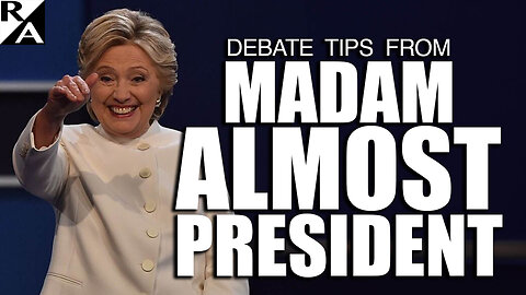 Debate Tips from Madam Almost President