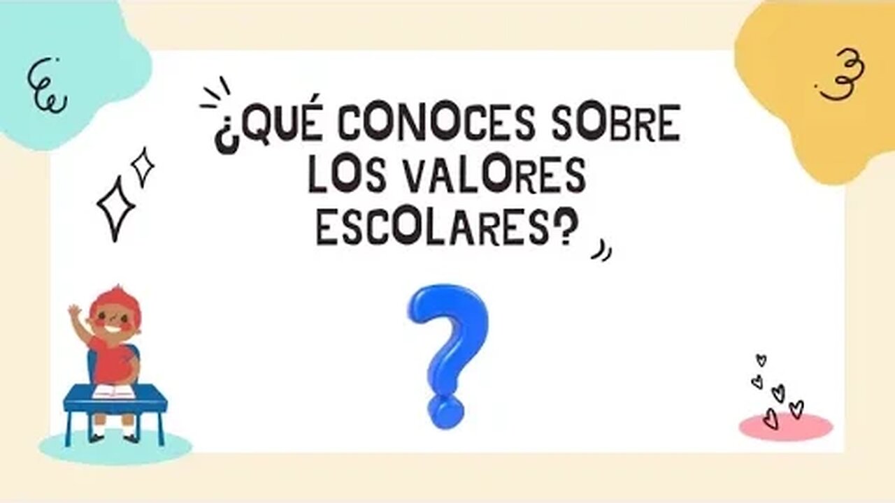 Servicio Comunitario Centrado en Valores Foro Valores escolares