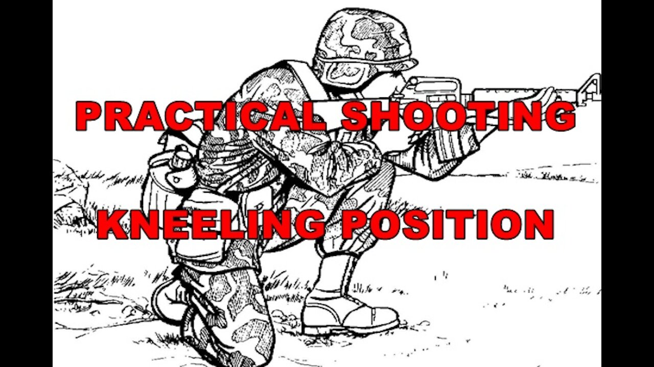 Kneeling Position For Practical Shooting