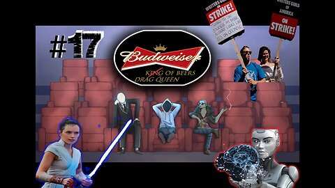 3rd Party Podcast #17 - The Writer's Strike | Budweiser | A.I. | Star Wars News | Pop Culture News