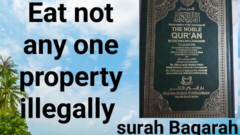 Eat not any property illegally