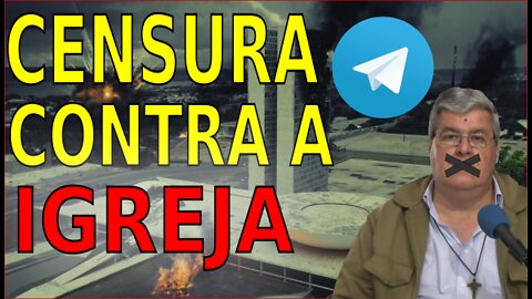CENSURA CONTRA A IGREJA NO BRASIL